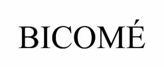 bicomÉ