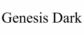 genesis dark