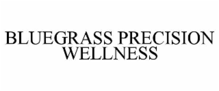 bluegrass precision wellness