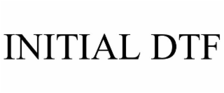 initial dtf