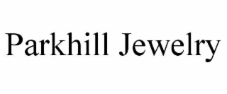 parkhill jewelry