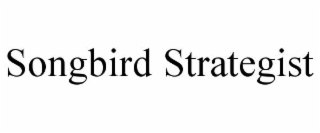 songbird strategist