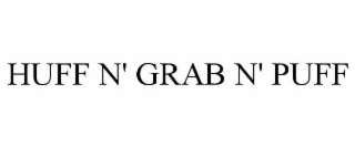 huff n' grab n' puff