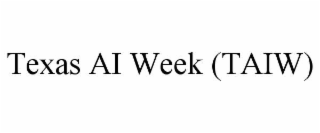 texas ai week (taiw)