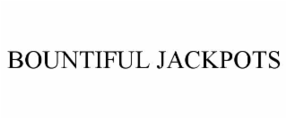 bountiful jackpots