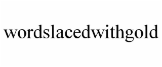 wordslacedwithgold