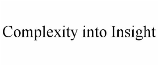 complexity into insight