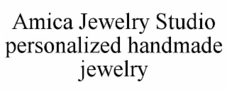 amica jewelry studio personalized handmade jewelry