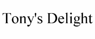 tony's delight