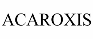acaroxis