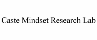 caste mindset research lab