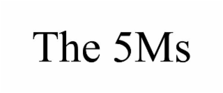 the 5ms