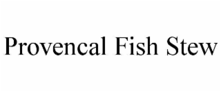provencal fish stew