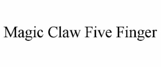 magic claw five finger
