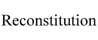 reconstitution
