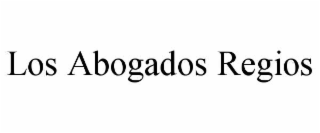 los abogados regios