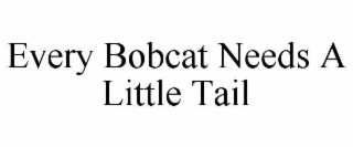 every bobcat needs a little tail