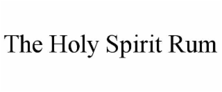 the holy spirit rum