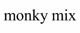 monky mix