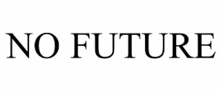 no future