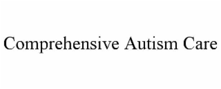comprehensive autism care