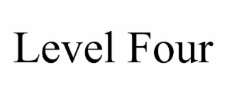 level four