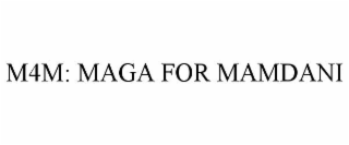 m4m: maga for mamdani