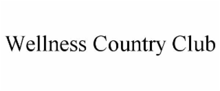 wellness country club