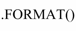 .format()
