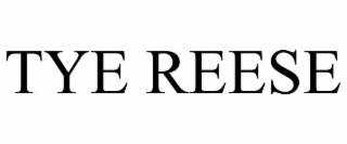 tye reese