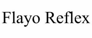 flayo reflex
