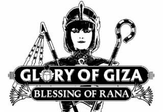 glory of giza blessing of rana
