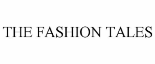 the fashion tales