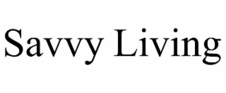 savvy living