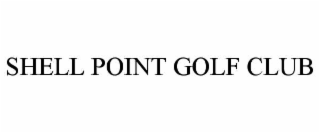 shell point golf club