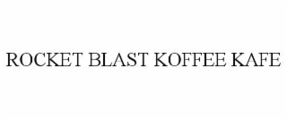 rocket blast koffee kafe