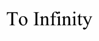 to infinity
