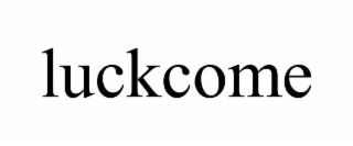 luckcome