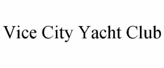 vice city yacht club