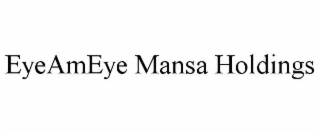 eyeameye mansa holdings