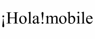 ¡hola!mobile