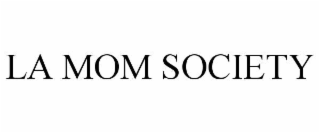 la mom society