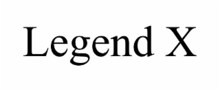 legend x