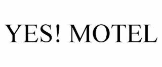 yes! motel
