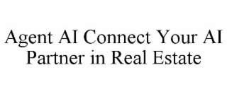 agent ai connect your ai partner in real estate