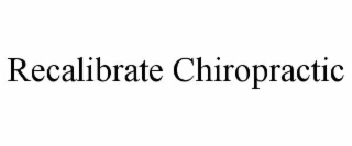 recalibrate chiropractic