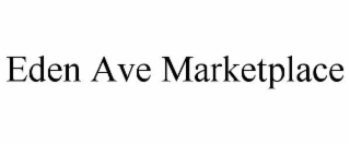 eden ave marketplace