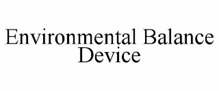 environmental balance device