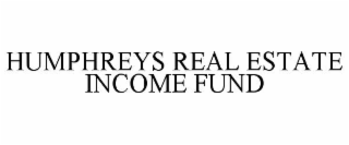 humphreys real estate income fund