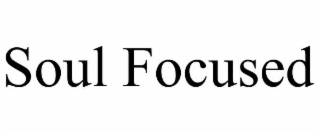 soul focused